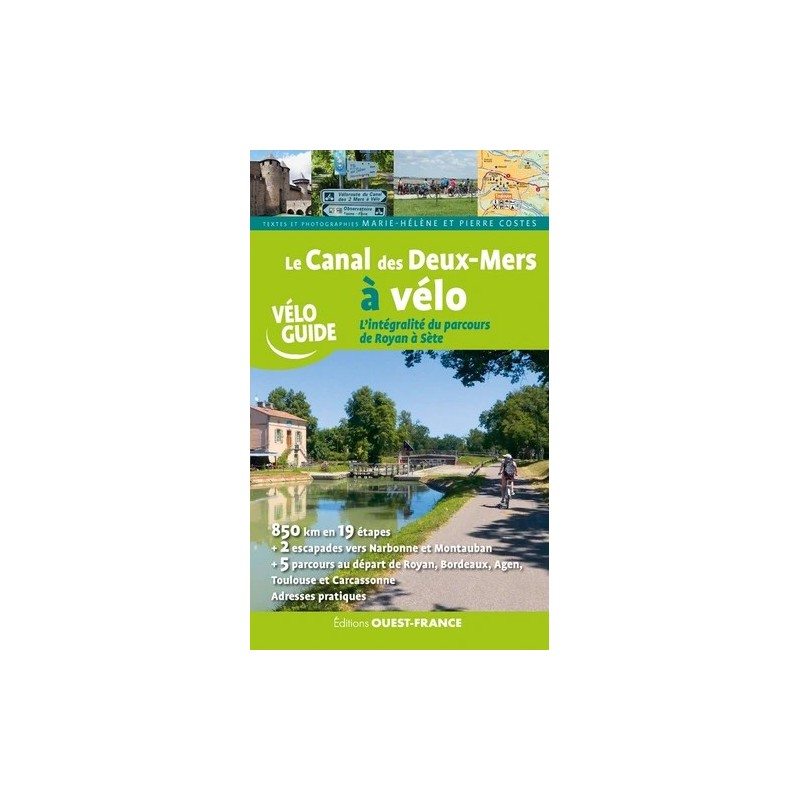 Le Canal des Deux Mers à vélo