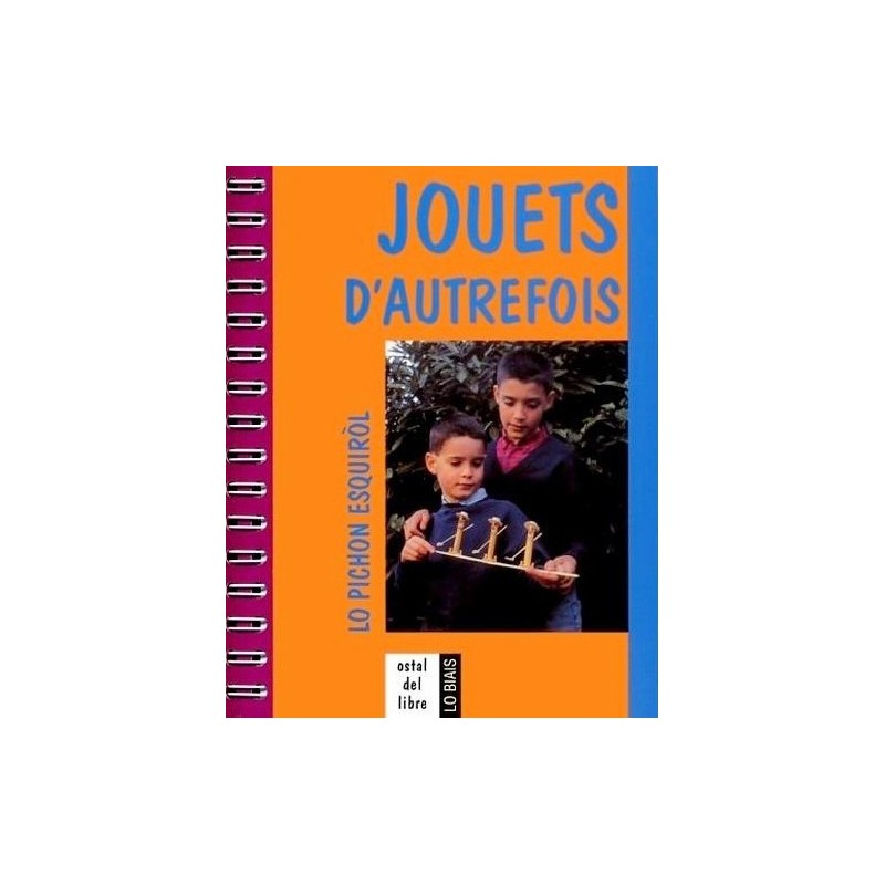 Jouets d'autrefois