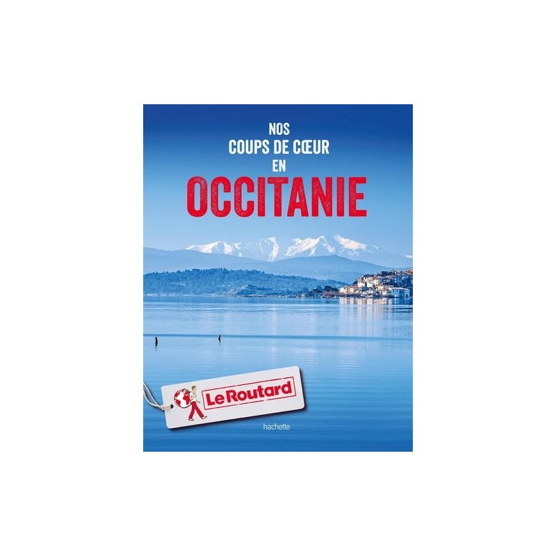 Nos coups de cœur en Occitanie