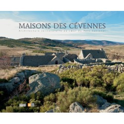 Maisons des Cévennes, architecture vernaculaire au cœur du parc national, occitania