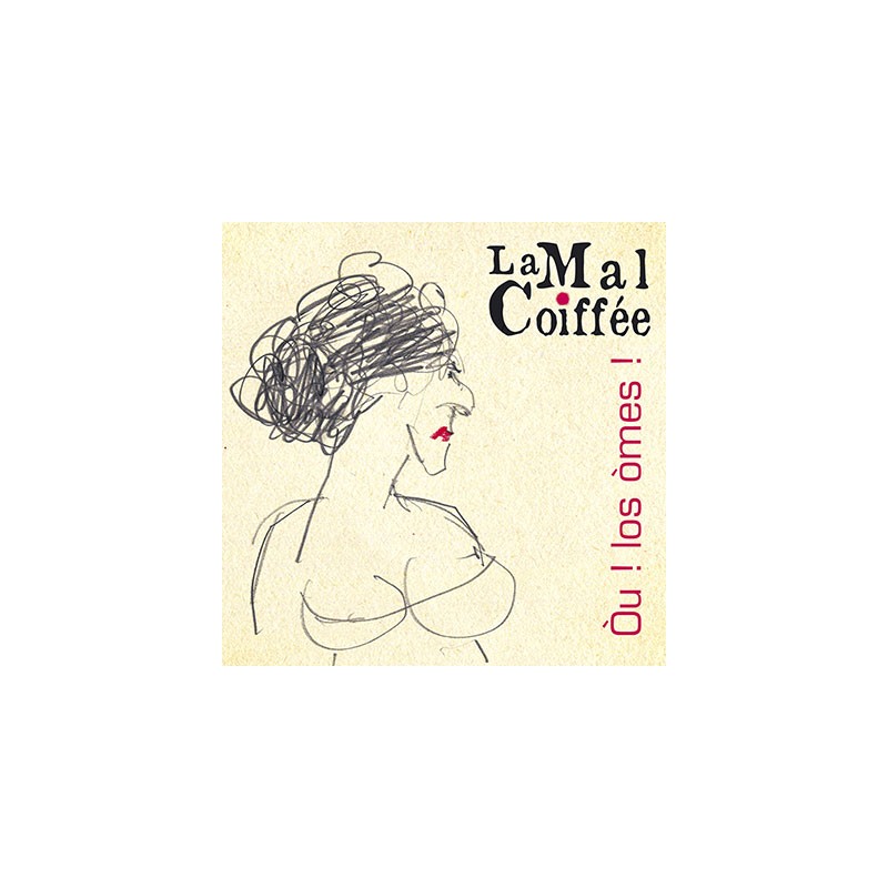 occitania.shop , CD : ÒU ! LOS ÒMES ! - LA MAL COIFFÉE